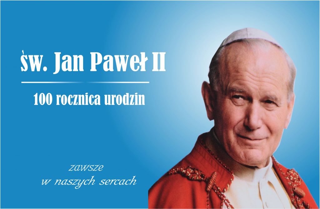 Plakat: Św. Jan Paweł II - zawsze w naszych sercach