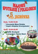 MAJOWE SPOTKANIE Z FOLKLOREM, JACHÓWKA – 05 MAJA 2018 R.