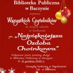 Biblioteka Publiczna w Baczynie zaprasza wszystkich czytelników do wzięcia udziału w konkursie pn. „Najpiękniejsza ozdoba choinkowa