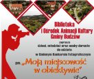 ZAPRASZAMY DO UDZIAŁU W GMINNYM KONKURSIE FOTOGRAFICZNYM PN. “MOJA MIEJSCOWOŚĆ W OBIEKTYWIE”