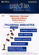 XIX OGÓLNOPOLSKI TYDZIEŃ BIBLIOTEK: ZAPRASZAMY DO UDZIAŁU W KONKURSACH I SPOTKANIACH CZYTELNICZYCH PRZYGOTOWANYCH PRZEZ BIBLIOTEKI PUBLICZNE GMINY BUDZÓW