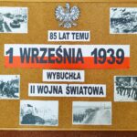 1 WRZEŚNIA – 85 ROCZNICA WYBUCHU II WOJNY ŚWIATOWEJ