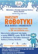 ZAPRASZAMY NA WARSZTATY ROBOTYKI