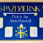 16 PAŹDZIERNIKA – DZIEŃ PAPIEŻA JANA PAWŁA II