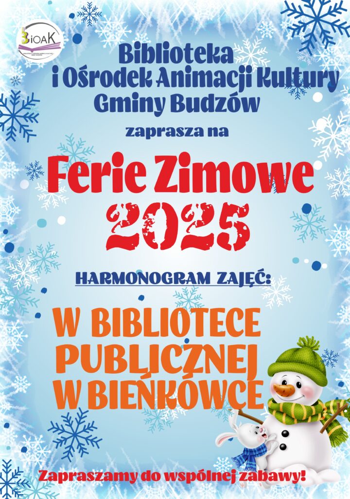 FERIE ZIMOWE 2025 W BIBLIOTECE PUBLICZNEJ W BIEŃKÓWCE