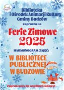 FERIE ZIMOWE 2025 W BIBLIOTECE PUBLICZNEJ W BUDZOWIE