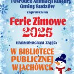 FERIE ZIMOWE 2025 W BIBLIOTECE PUBLICZNEJ W JACHÓWCE