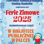 FERIE ZIMOWE 2025 W BIBLIOTECE PUBLICZNEJ W PALCZY