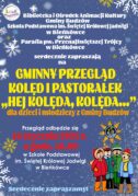 ZAPRASZAMY NA GMINNY PRZEGLĄD KOLĘD I PASTORAŁEK „HEJ KOLĘDA, KOLĘDA…”