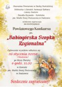 ZAPRASZAMY NA ROZSTRZYGNIĘCIE POWIATOWEGO KONKURSU NA „BABIOGÓRSKĄ SZOPKĘ REGIONALNĄ”