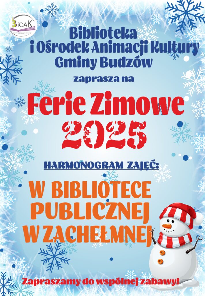 FERIE ZIMOWE W BIBLIOTECE PUBLICZNEJ W ZACHEŁMNEJ