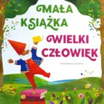 Akcja Czytelnicza Mała Książka Wielki Człowiek