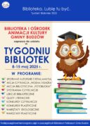 XXII OGÓLNOPOLSKI TYDZIEŃ BIBLIOTEK: ZAPRASZAMY DO UDZIAŁU W KONKURSACH I SPOTKANIACH CZYTELNICZYCH PRZYGOTOWANYCH PRZEZ BIBLIOTEKI PUBLICZNE GMINY BUDZÓW
