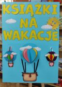 WAKACJE Z KSIĄŻKĄ – ZAPRASZAMY DO BIBLIOTEK!