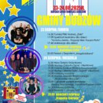 Wójt Gminy Budzów, Biblioteka i Ośrodek Animacji Kultury Gminy Budzów serdecznie zapraszają na Dni Gminy Budzów. Boisko Sportowe 23-24.08.2025r. LKS Budzów. 23 sierpnia / sobota: 14.30 Turniej Piłki Nożnej „Żaki”, 17.00 Spektakl teatralny dla dzieci „Na końcu świata… Przygody Misia i Kacpra Pirata”, 17.40 Animacje dla dzieci, 19.00 Koncert Zespołu „Golden Life”, 20.00 Festyn z Zespołem „Magda&Band”. 24 sierpnia / niedziela: 12.00 Msza Święta Dożynkowa, 13.00 Występ Orkiestry Dętej z Bieńkówki, 13.30 Gminny Konkurs Wieńca Dożynkowego, 14.00 Występ Orkiestry Dętej „Sygnał” z Budzowa, 14.30 Konkursy rodzinne, 15.30 Występ Zespołu Regionalnego „Budzowskie Kliszczaki”, 16.00 Ogłoszenie wyników konkursów: Wieńca Dożynkowego, Ogródków Przydomowych, 16.30 Konkursy rodzinne, 18.00 Biesiada z „Grupą Fest”, 20.00 Koncert Zespołu „Kapela Górole”, 21.00 Dyskoteka. Darmowe wesołe miasteczko. Piana Party. Wakacyjne spotkanie z Policją. Niedziela godz. 13.00 Festiwal Pierogów. Zapraszamy! Dodatkowe atrakcje: Stoisko Wojska Polskiego, konkursy rodzinne, animacje dla dzieci, wesołe miasteczko, wystawa samochodów zabytkowych, stoiska gastronomiczne i wystawiennicze, wata cukrowa, popcorn, lody, zabawki.
