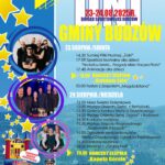 Wójt Gminy Budzów, Biblioteka i Ośrodek Animacji Kultury Gminy Budzów serdecznie zapraszają na Dni Gminy Budzów. Boisko Sportowe 23-24.08.2025r. LKS Budzów. 23 sierpnia / sobota: 14.30 Turniej Piłki Nożnej „Żaki”, 17.00 Spektakl teatralny dla dzieci „Na końcu świata… Przygody Misia i Kacpra Pirata”, 17.40 Animacje dla dzieci, 19.00 Koncert Zespołu „Golden Life”, 20.00 Festyn z Zespołem „Magda&Band”. 24 sierpnia / niedziela: 12.00 Msza Święta Dożynkowa, 13.00 Występ Orkiestry Dętej z Bieńkówki, 13.30 Gminny Konkurs Wieńca Dożynkowego, 14.00 Występ Orkiestry Dętej „Sygnał” z Budzowa, 14.30 Konkursy rodzinne, 15.30 Występ Zespołu Regionalnego „Budzowskie Kliszczaki”, 16.00 Ogłoszenie wyników konkursów: Wieńca Dożynkowego, Ogródków Przydomowych, 16.30 Konkursy rodzinne, 18.00 Biesiada z „Grupą Fest”, 20.00 Koncert Zespołu „Kapela Górole”, 21.00 Dyskoteka. Darmowe wesołe miasteczko. Piana Party. Wakacyjne spotkanie z Policją. Dodatkowe atrakcje: Stoisko Wojska Polskiego, konkursy rodzinne, animacje dla dzieci, wesołe miasteczko, wystawa samochodów zabytkowych, stoiska gastronomiczne i wystawiennicze, wata cukrowa, popcorn, lody, zabawki.