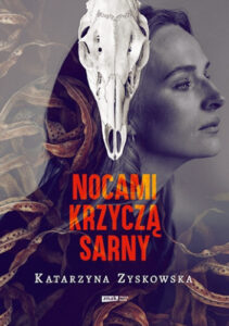 Nocami krzyczą sarny