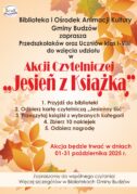 ZAPRASZAMY DO UDZIAŁU W AKCJI CZYTELNICZEJ „JESIEŃ Z KSIĄŻKĄ”