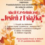 Biblioteka i Ośrodek Animacji Kultury Gminy Budzów zaprasza Przedszkolaków oraz Uczniów klas I-VIII do wzięcia udziału w Akcji Czytelniczej „Jesień z książką”. 1. Przyjdź do biblioteki. 2. Odbierz kartę czytelniczą „Jesienny liść”. 3. Przeczytaj książkę z wybranych kategorii. 4. Zbierz 10 naklejek. 5. Odbierz nagrodę. Akcja będzie trwać w dniach 01-31 października 2025 r. Zapraszamy do wspólnego czytania! Więcej szczegółów z Bibliotece Gminy Budzów.