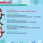 FERIE ZIMOWE 2026 W BIBLIOTECE PUBLICZNEJ W ZACHEŁMNEJ