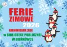 FERIE ZIMOWE 2026 W BIBLIOTECE PUBLICZNEJ W BIEŃKÓWCE