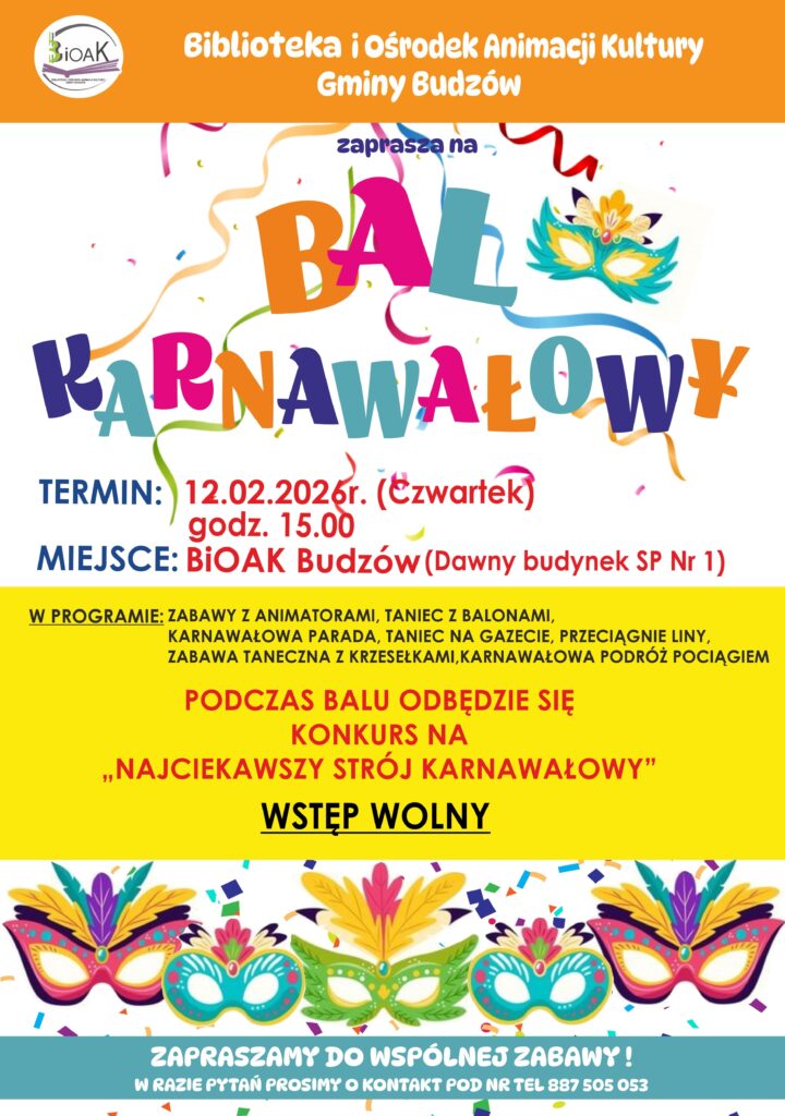 BAL KARNAWAŁOWY PODCZAS FERII ZIMOWYCH WSTĘP WOLNY