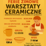 Warsztaty ceramiczne podczas Ferii Zimowych w Jachówce