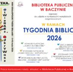 Tydzień Bibliotek 2026 w Bibliotece Publicznej w Baczynie - poprawiony