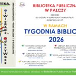 Tydzień Bibliotek 2026 w Bibliotece Publicznej w Palczy