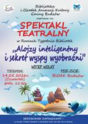 SPEKTAKL TEATRALNY „ALOJZY INTELIGENTNY I SEKRET WYSPY WYOBRAŹNI”, BUDZÓW – 14 MAJA 2026 R.
