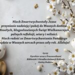 Niech Zmartwychwstały Jezus przyniesie nadzieję i pokój do Waszych domów. Wesołych, błogosławionych Świąt Wielkanocnych, pełnych refleksji, wiary i miłości. Niech radość ze Zmartwychwstania Pańskiego będzie w Waszych sercach przez cały rok. Alleluja! Życzy Dyrektor wraz z Pracownikami Biblioteki i Ośrodka Animacji Kultury Gminy Budzów
