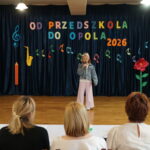Występ artystyczny podczas konkursu Od przedszkola do Opola