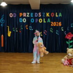 Występ artystyczny podczas konkursu Od przedszkola do Opola