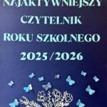 Całoroczny Konkurs Czytelniczy - Najaktywniejszy Czytelnik Roku Szkolnego 2025/26 w Gminnej Bibliotece Publicznej w Budzowie